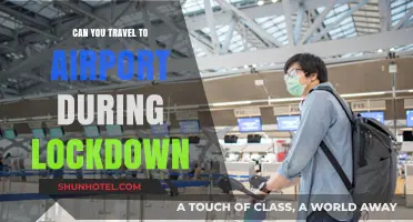Airport Travel: Navigating Lockdown Restrictions