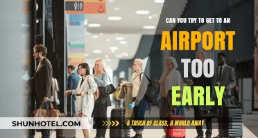 Arriving Early: Airport Edition