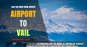 Uber from Denver Airport to Vail: Is It Possible?