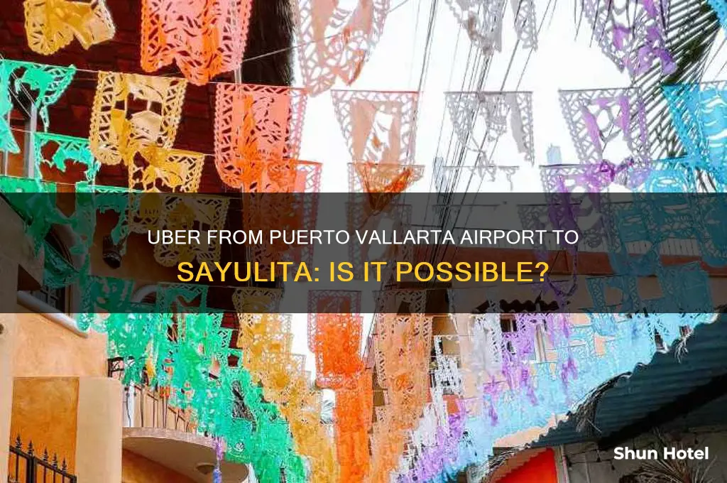 can you uber from puerto vallarta airport to sayulita