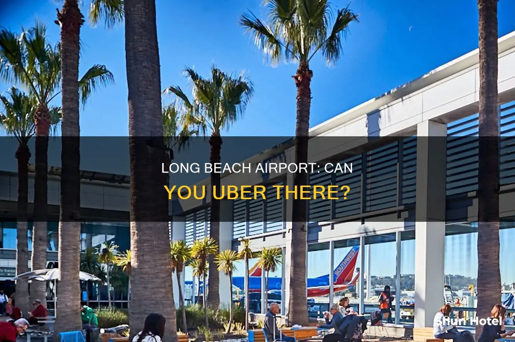 can you uber from the long beach airport