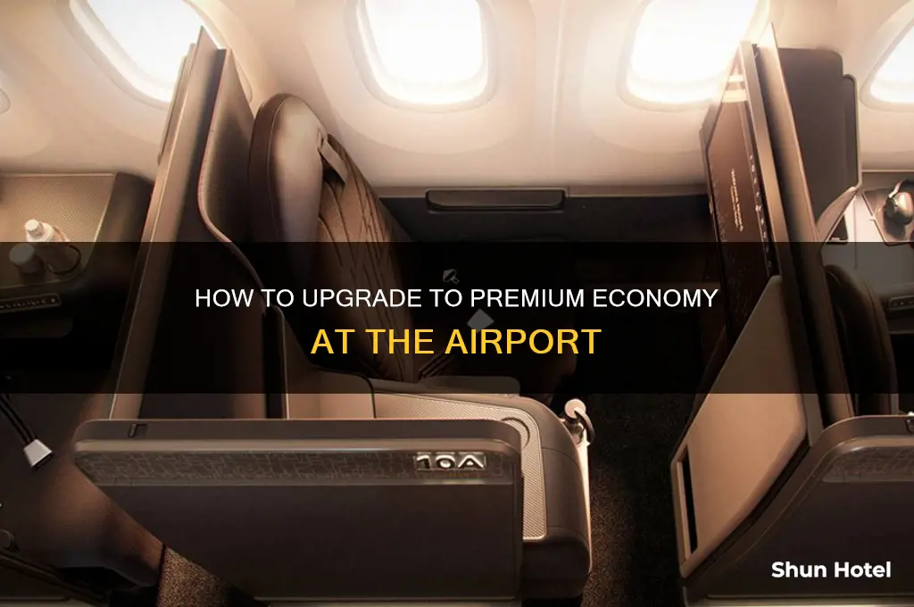 can you upgrade to premium economy at the airport