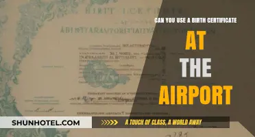 Traveling with Birth Certificates: Airport Identification