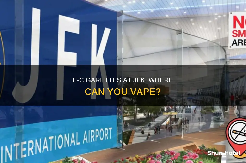 can you use a e-cigarette in jfk airport
