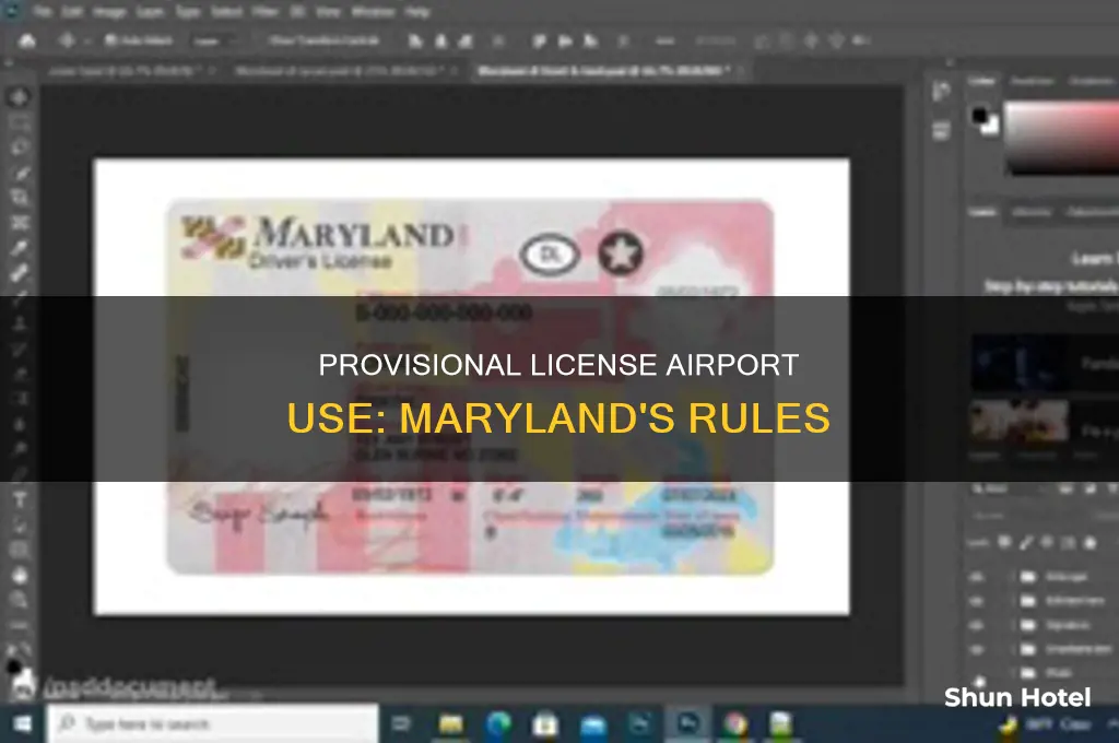 can you use a maryland provisional at airport