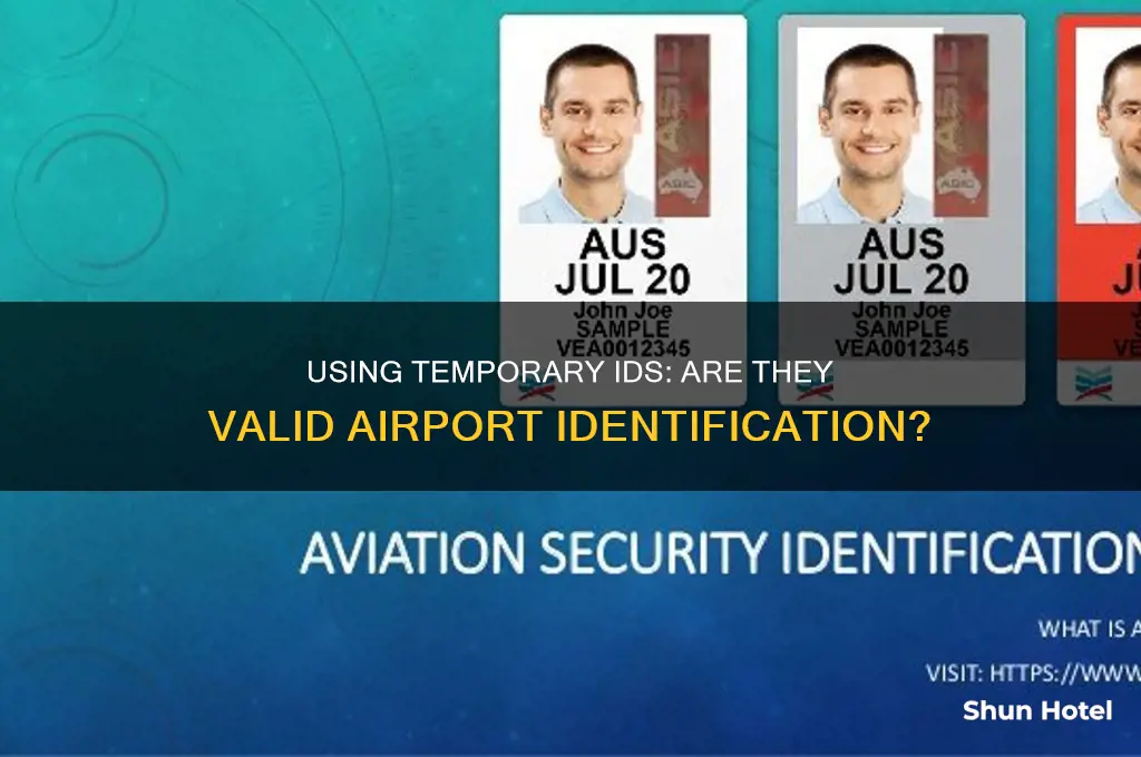 can you use a temp id at the airport