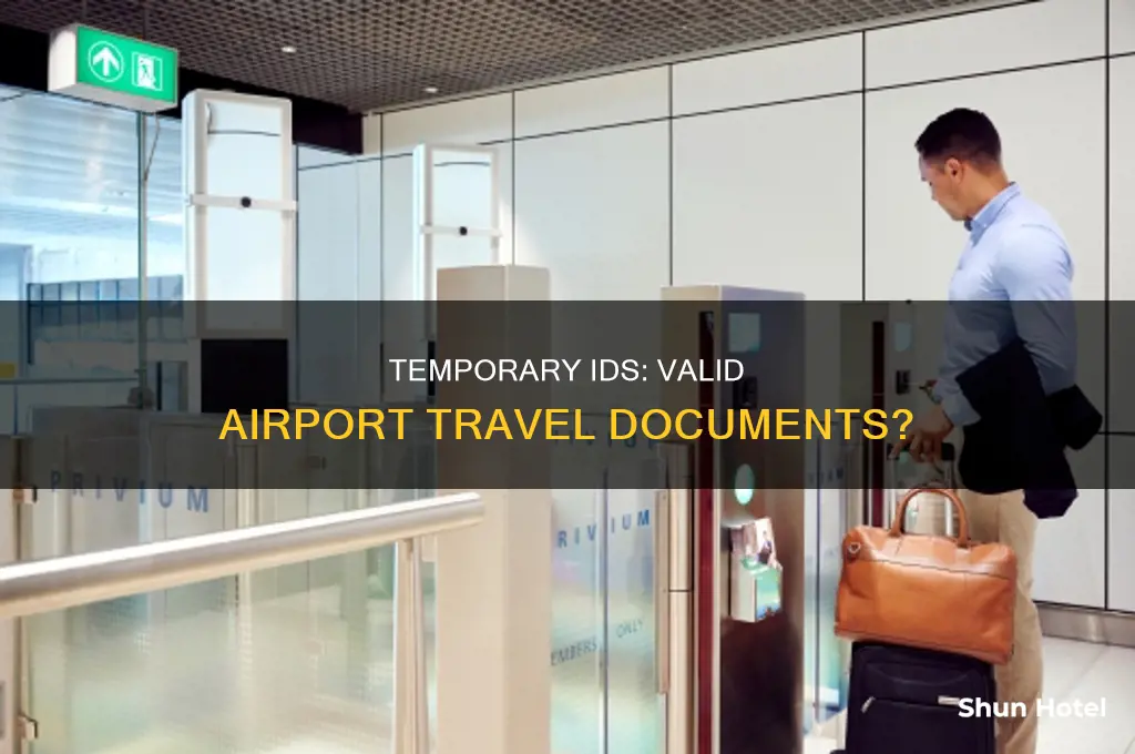 can you use a temporary id at airport