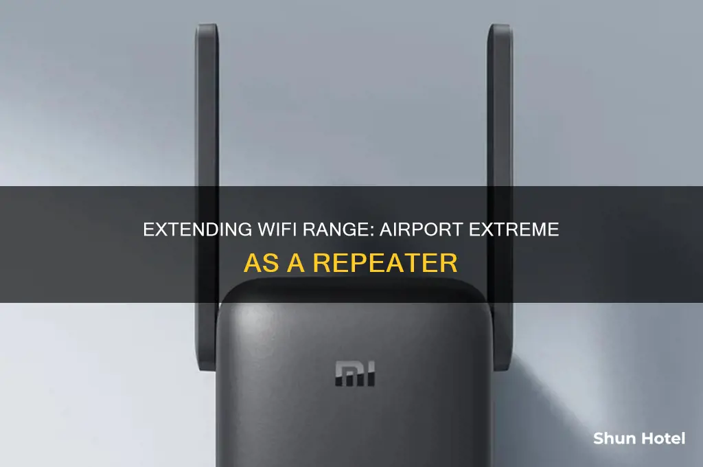 can you use airport extreme as a wifi extender