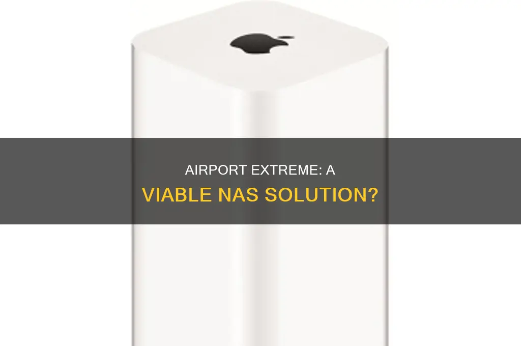 can you use airport extreme as nas