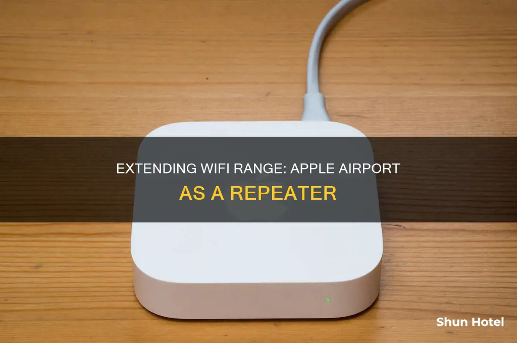 can you use an apple airport as a wifi extender
