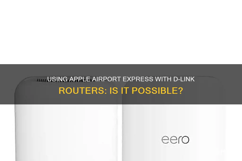 can you use apple airport express with d-link router