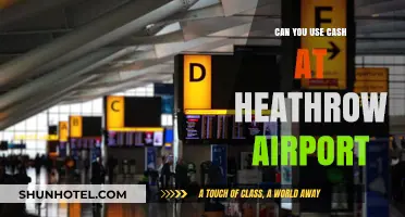Heathrow Airport: Cash or Card?