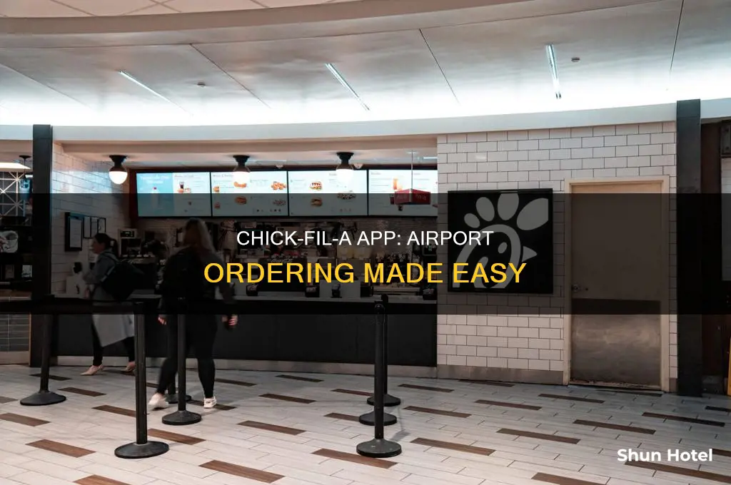 can you use chick fil a app at airport