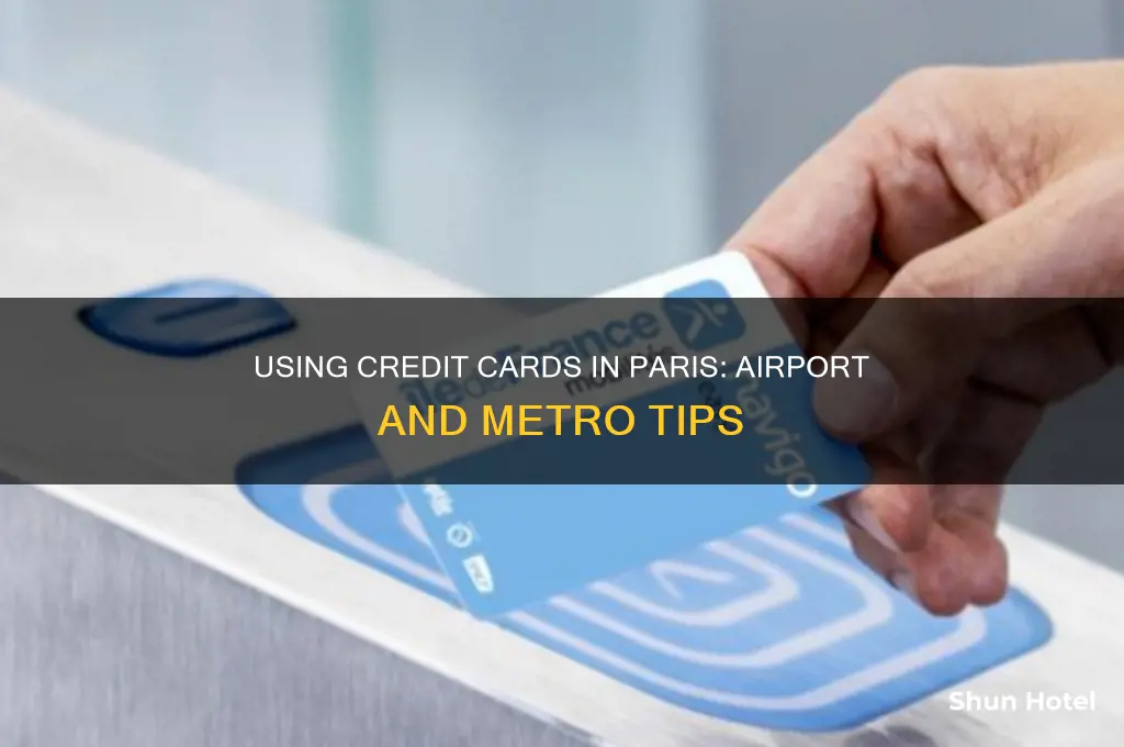 can you use credit card in paris airport metro