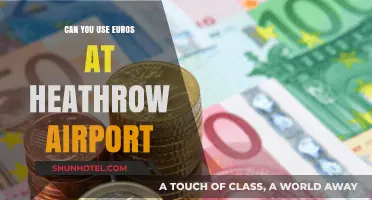 Using Euros at Heathrow Airport: Is It Possible?