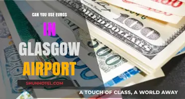 Using Euros in Glasgow Airport: Is it Possible?