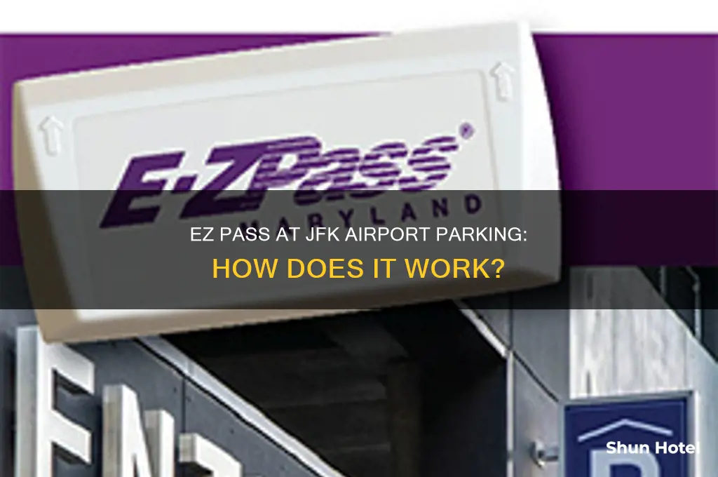 can you use ez pass at jfk airport parking