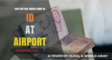 Green Card as Airport ID: What You Need to Know