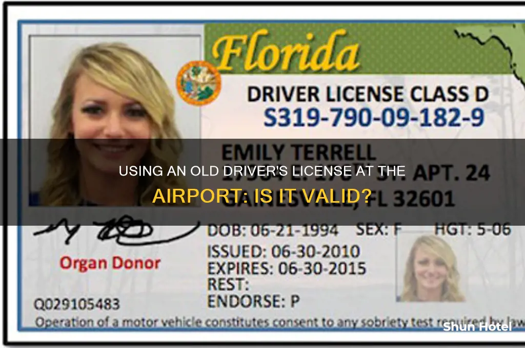 can you use old drivers license at airport