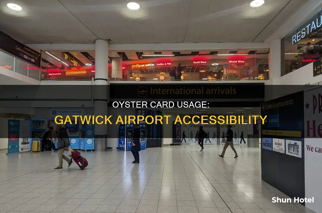 can you use oyster at gatwick airport