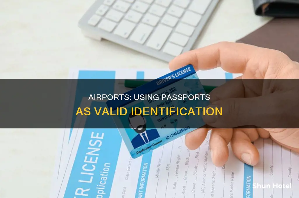 can you use passport as id at airport