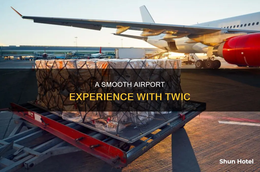 can you use twic at airport