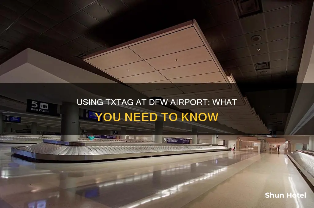 can you use txtag at dfw airport