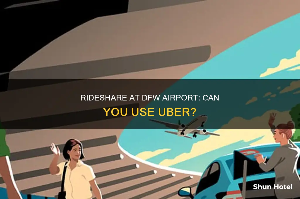 can you use uber at dfw airport