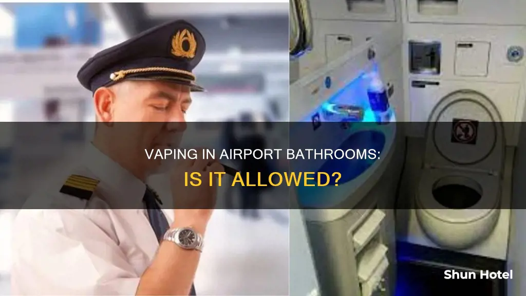 can you vape in airport bathroom