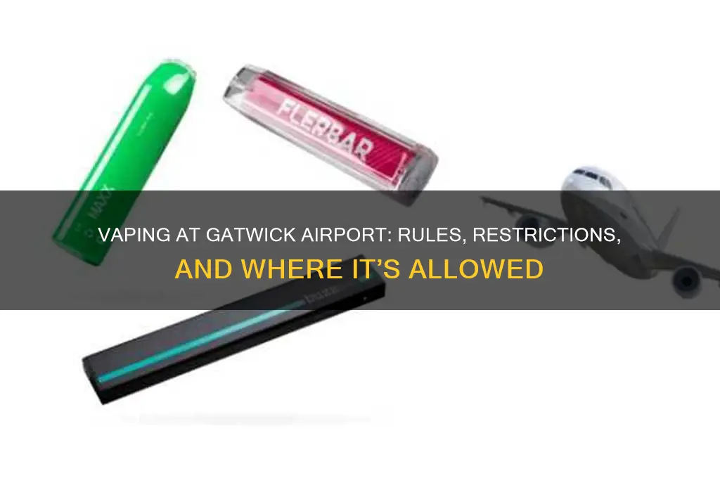 can you vape in gatwick airport