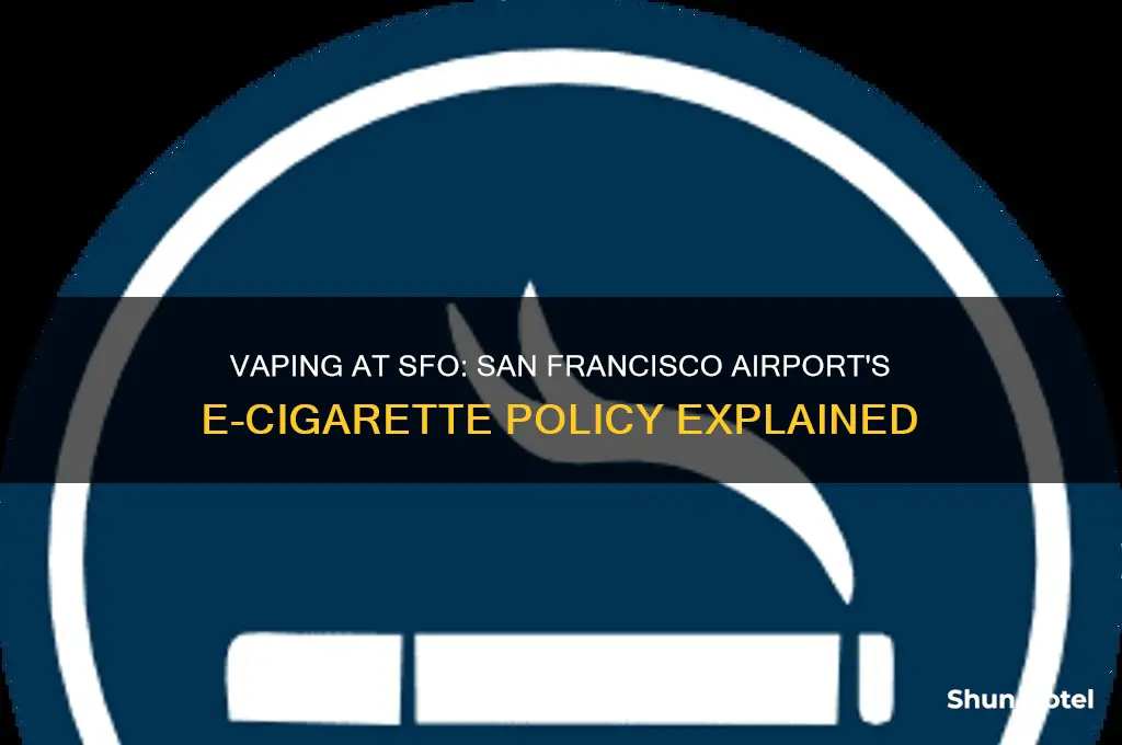 can you vape in san francisco airport