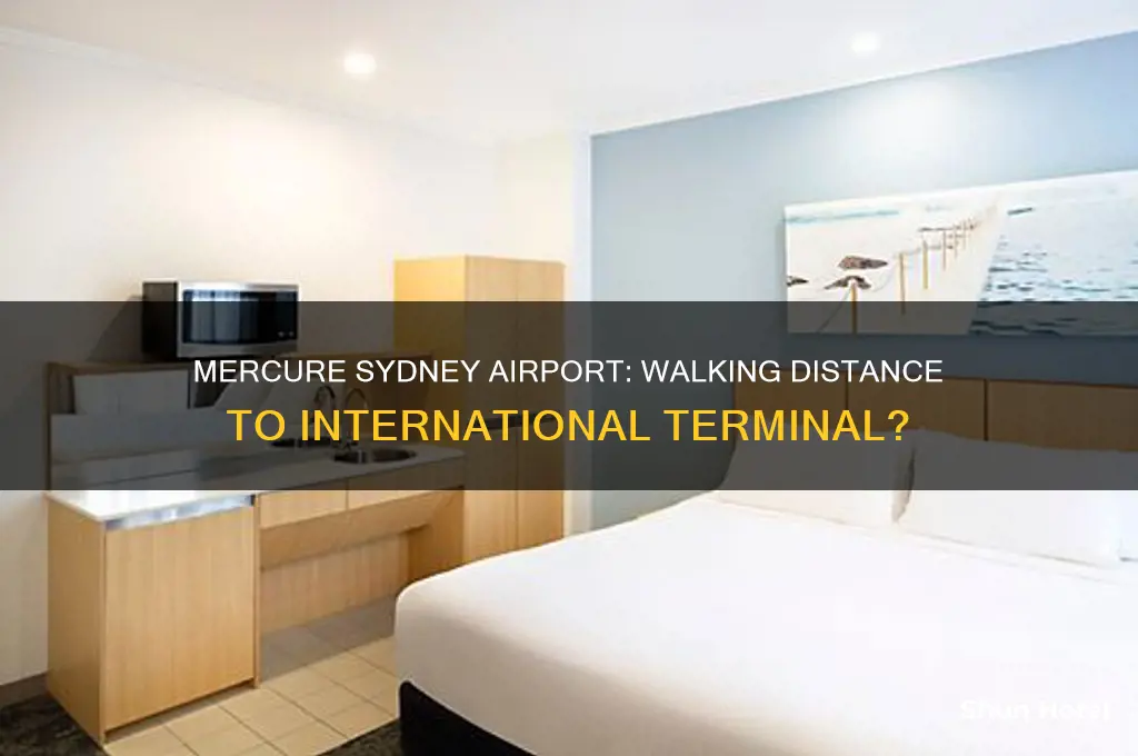 can you walk from mercure sydney airport to international terminal