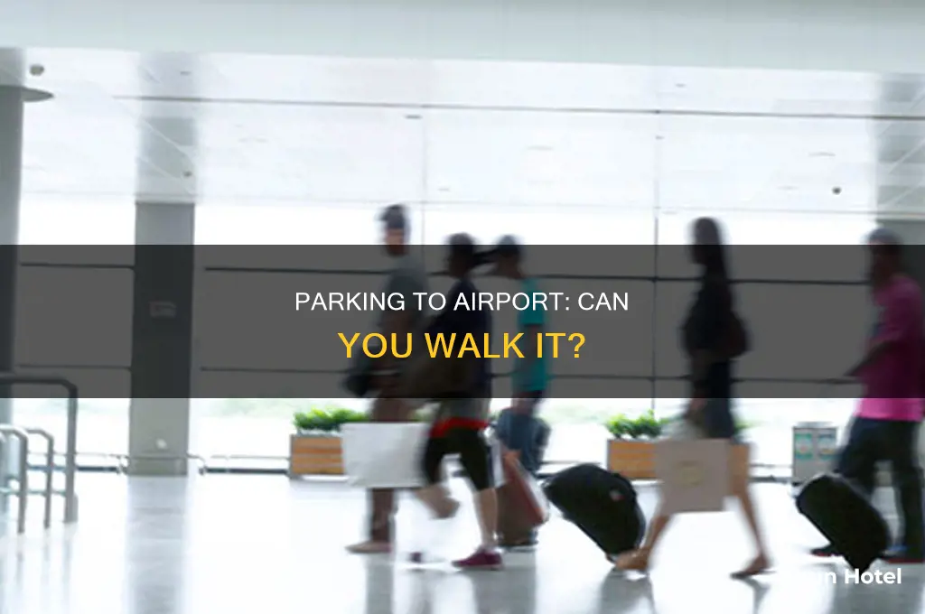 can you walk from north parking to main airport