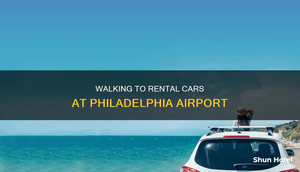 can you walk to rental cars at philadelphia airport