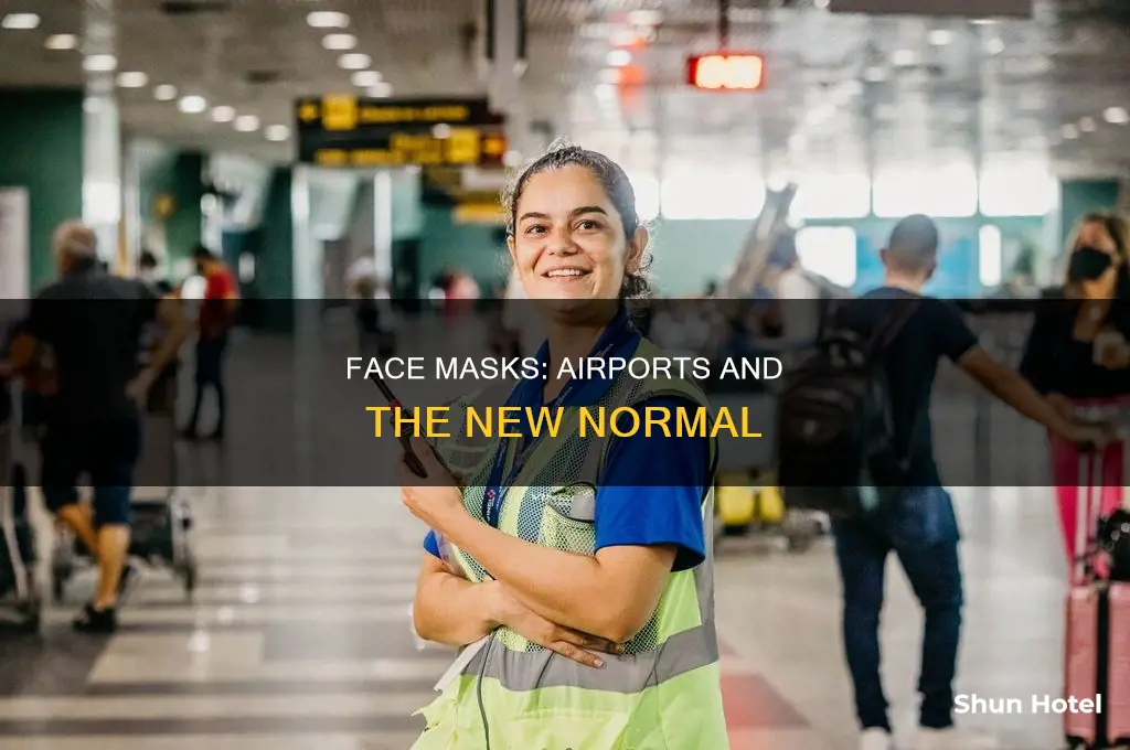 can you wear a face mask at airport