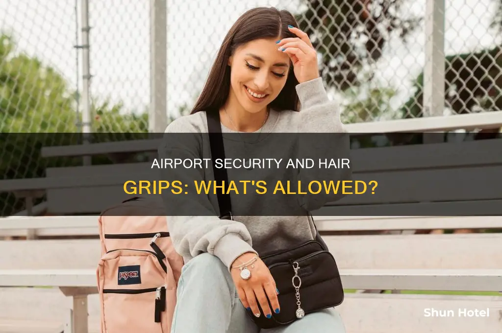 can you wear hair grips through airport security