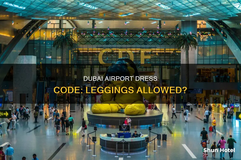 can you wear leggings in dubai airport