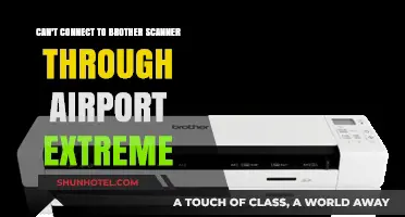 Troubleshooting Brother Scanner Connection via Airport Extreme