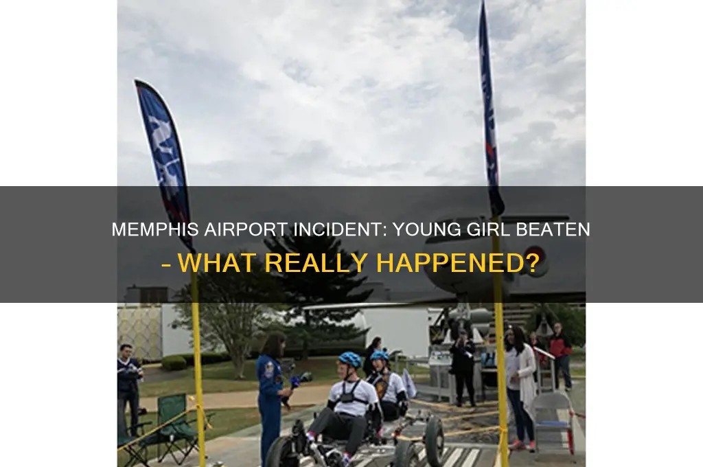 did a young girl get beaten at the memphis airport