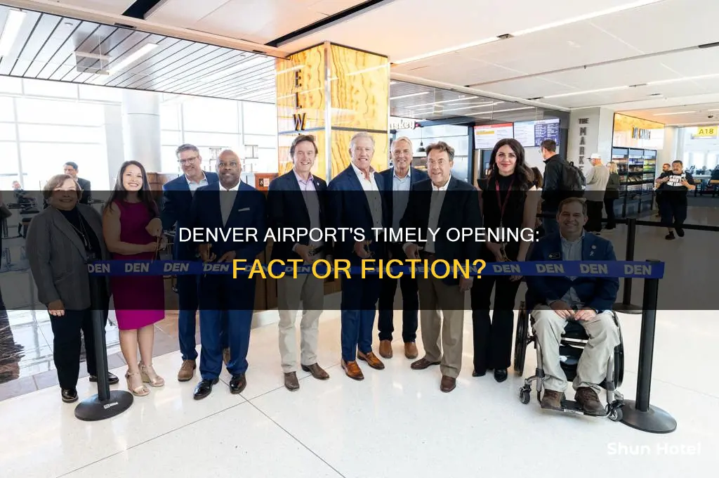 did denver airport open on time