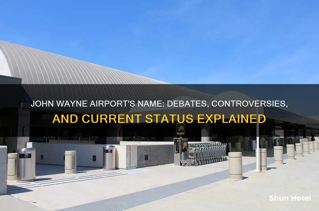 did john wayne airport get renamed