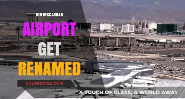 Did McCarran Airport Change Its Name? The Truth Revealed