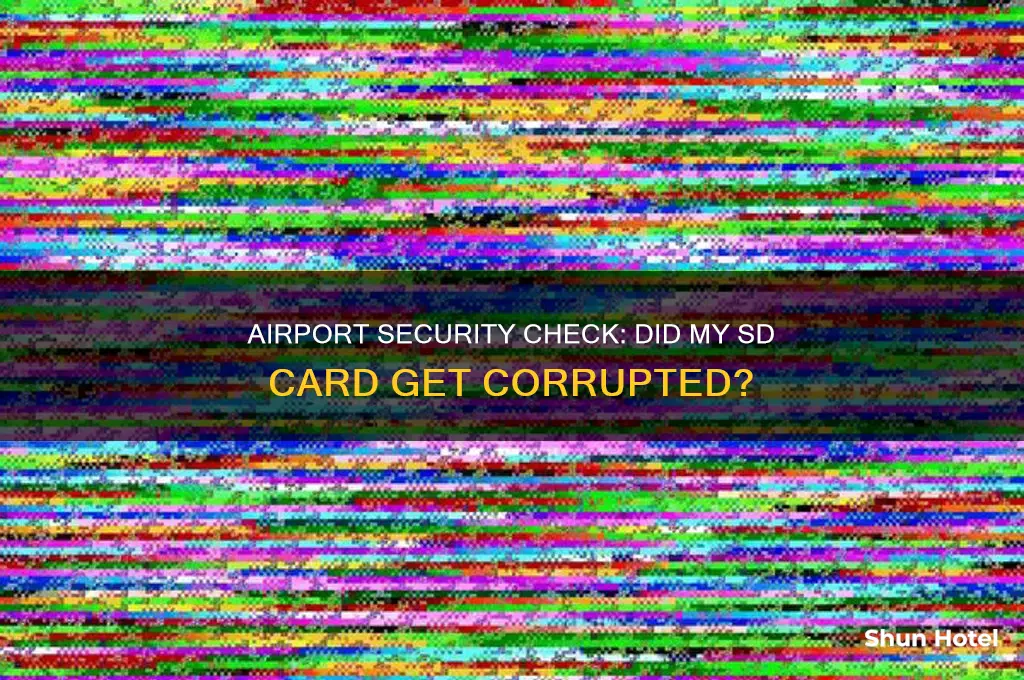 did my sd card get corrupted in airport