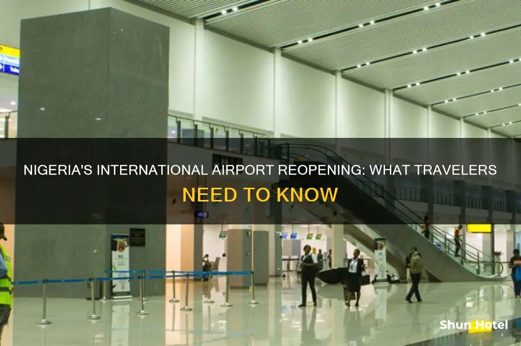did nigeria open international airport