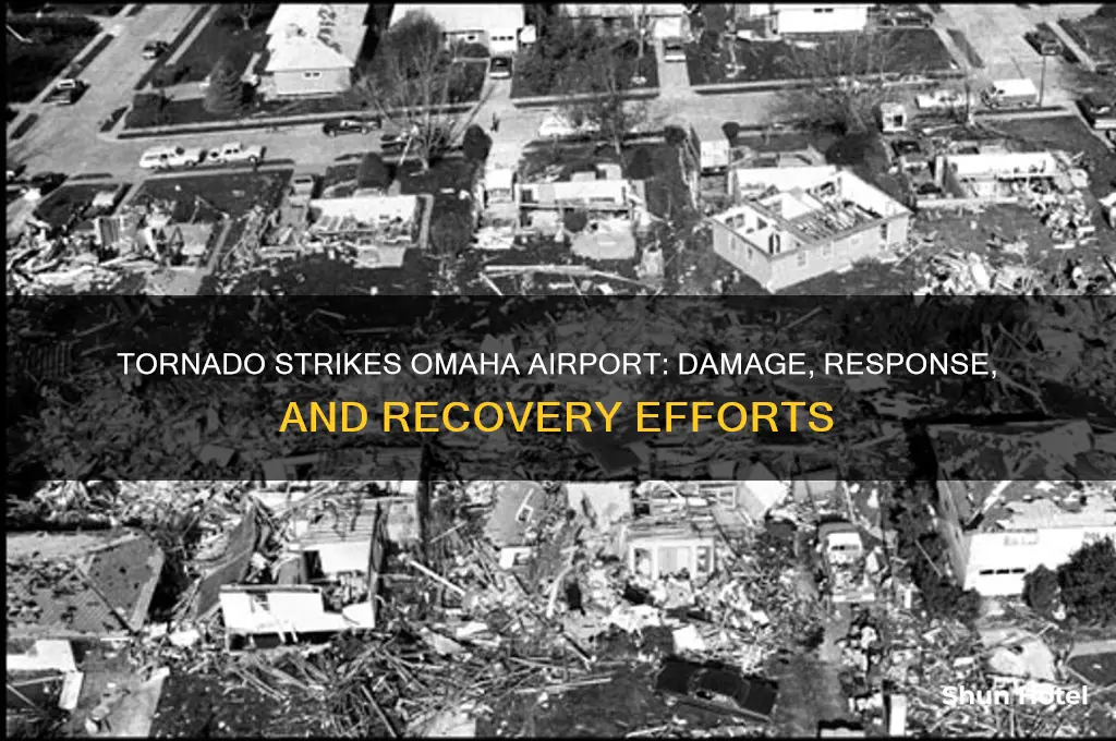 did omaha airport get hit by tornado