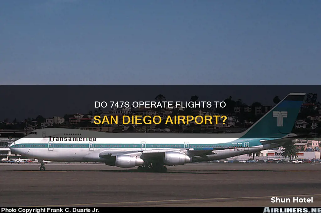 do 747 ever fly into san diego airport