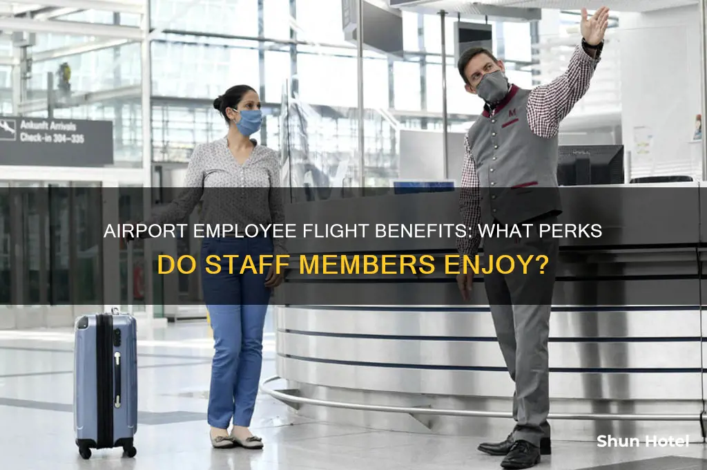 do airport employees get flight benefits
