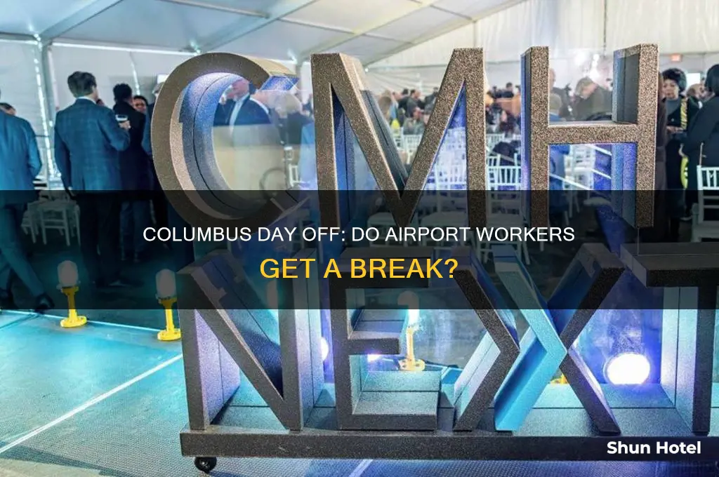 do airport workers get columbus day off