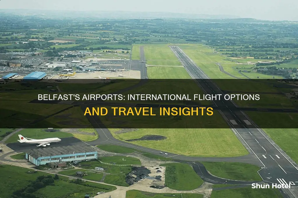 do both airports in belfast have international flights