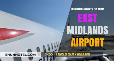 Does British Airways Operate Flights from East Midlands Airport?